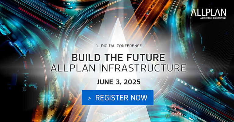 Registration Opens for ALLPLAN Build the Future Infrastructure Digital Conference 2025 on Jun 3
