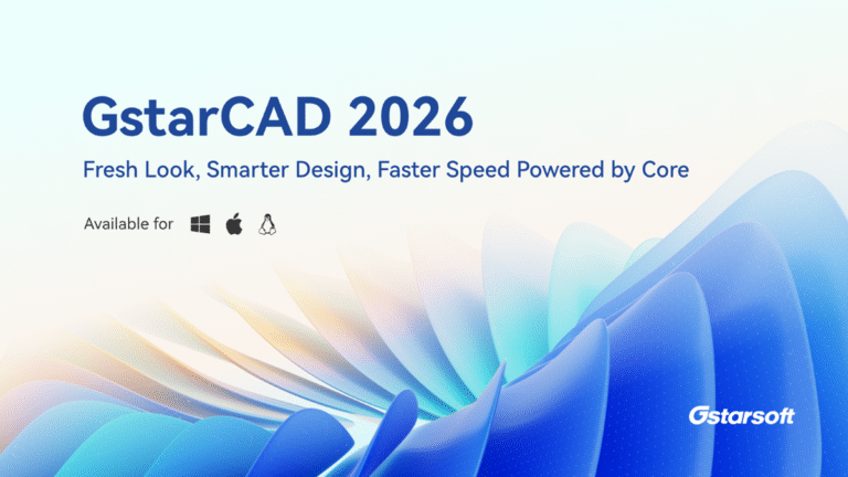 GstarCAD 2026 Released