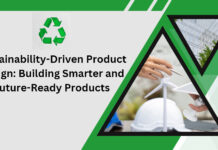Sustainability-Driven Product Design: Building Smarter and Future-Ready Products DAILYCADCAM INDIA