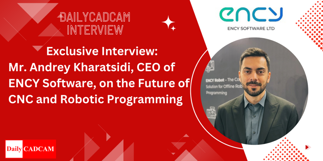 Exclusive Interview: Mr. Andrey Kharatsidi, CEO of ENCY Software, on ...
