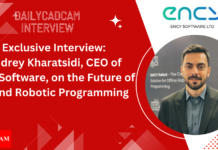 Exclusive Interview: Mr. Andrey Kharatsidi, CEO of ENCY Software, on the Future of CNC and Robotic Programming Ency interview cad cam