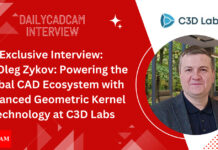 Exclusive Interview: Mr. Oleg Zykov: Powering the Global CAD Ecosystem with Advanced Geometric Kernel Technology at C3D Labs Ceo oleg C3D LABS26