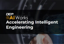 DEP Launches AIWorks, an AI-Powered Engineering Platform Integrating Machine Learning and Simulation Dep aiworks