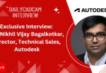 Exclusive Interview: Mr. Nikhil Vijay Bagalkotkar, Director – Technical Sales, Autodesk on Accelerating India’s Infrastructure Transformation through BIM, AI, and Cloud Collaboration NIKHIL BAGALKOTKAR